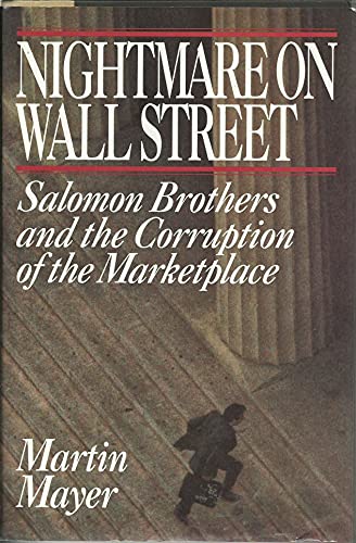 cover image Nightmare on Wall Street: Salomon Brothers and the Corruption of the Marketplace