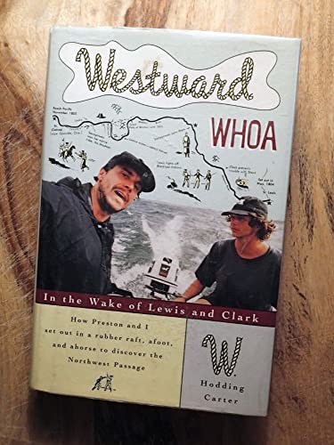 cover image Westward Whoa: In the Wake of Lewis and Clark