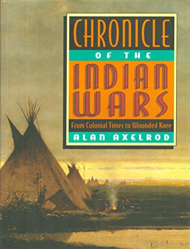 cover image Chronicle of the Indian Wars: From Colonial Times to Wounded Knee