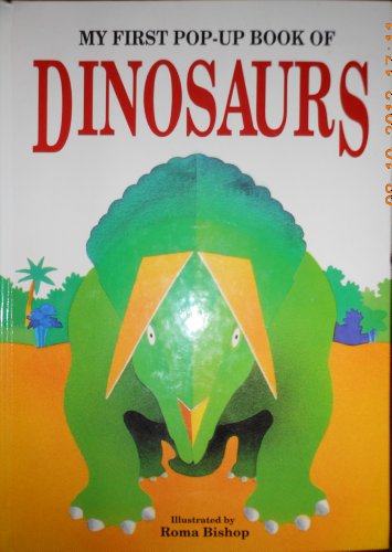 cover image My First Pop-Up Book of Dinosaurs