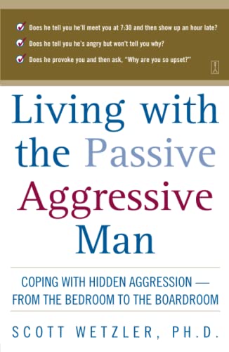 cover image Living with the Passive-Aggressive Man