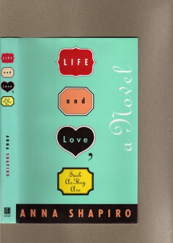 cover image Life and Love, Such as They Are