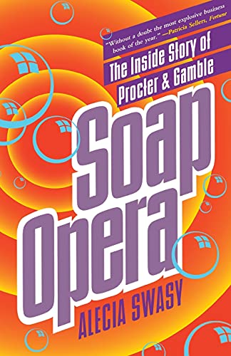 cover image Soap Opera: The Inside Story of Procter & Gamble