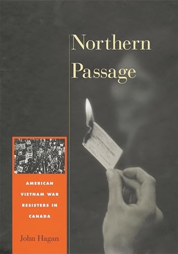 cover image NORTHERN PASSAGE: American Vietnam War Resisters in Canada 