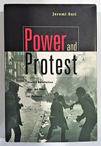 cover image Power and Protest: Global Revolution and the Rise of Detente