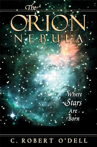 cover image The Orion Nebula: Where Stars Are Born