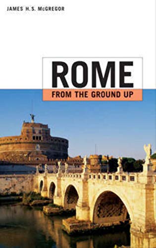 cover image Rome from the Ground Up