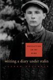 cover image Revolution on My Mind: Writing a Diary Under Stalin