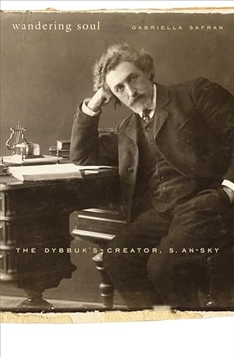 cover image Wandering Soul: The Dybbuk's Creator, S. An-sky 