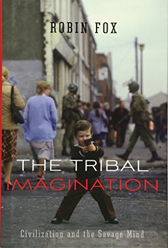 cover image The Tribal Imagination: Civilization and the Savage Mind
