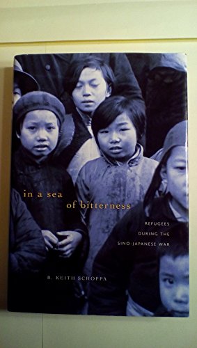 cover image In A Sea Of Bitterness: Refugees During the Sino-Japanese War