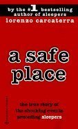 cover image A Safe Place: The True Story of a Father, a Son, a Murder