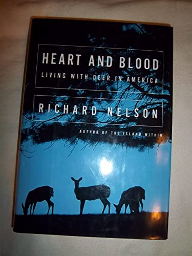 cover image Heart and Blood: Living with Deer in America