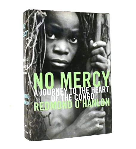 cover image No Mercy: A Journey to the Heart of the Congo