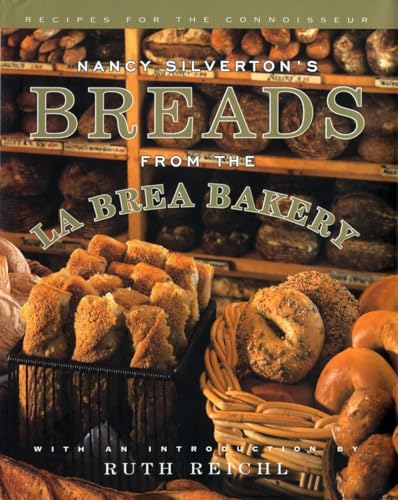 cover image Nancy Silverton's Breads from the La Brea Bakery: Recipes for the Connoisseur