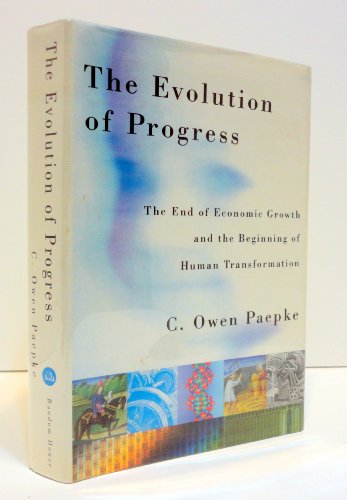 cover image The Evolution of Progress: The End of Economic Growth and the Beginning of Human Transformation