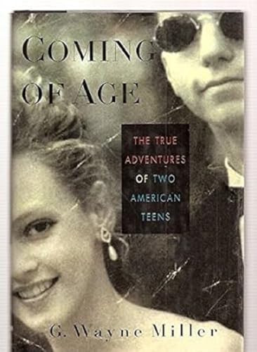 cover image Coming of Age: The True Adventures of Two American Teens