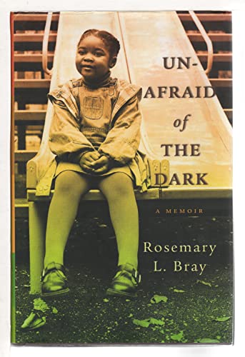 cover image Unafraid of the Dark: A Memoir