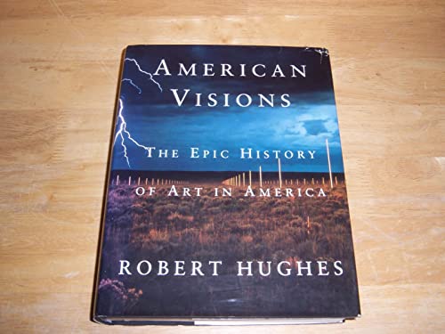 cover image American Visions: The Epic History of Art in America