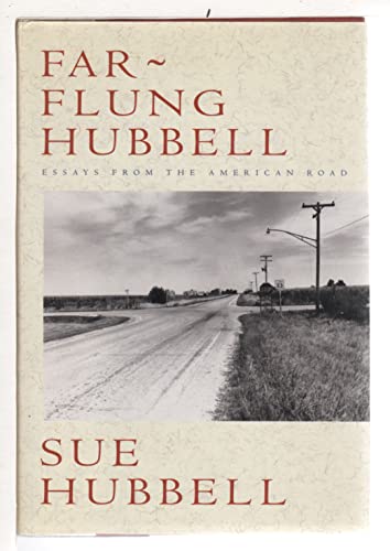 cover image Far-Flung Hubbell:: Essays from the American Road