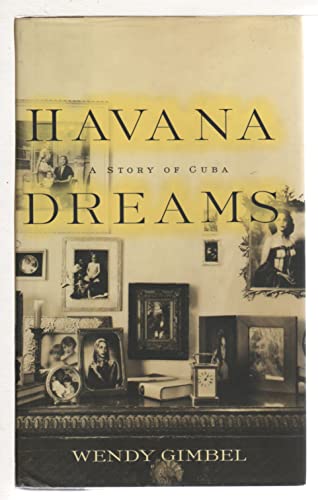 cover image Havana Dreams: A Story of Cuba