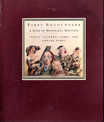 cover image First Encounters: A Book of Memorable Meetings