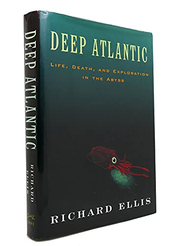 cover image The Deep Atlantic: Life, Death, and Exploration in the Abyss