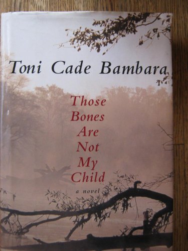 cover image Those Bones Are Not My Child