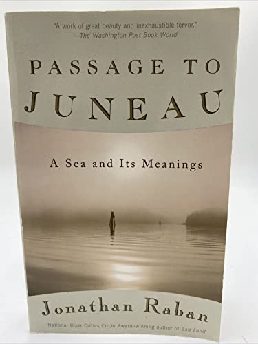 cover image Passage to Juneau: A Sea and Its Meanings