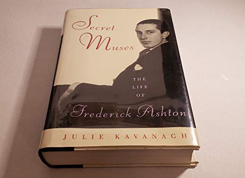cover image Secret Muses: The Life of Frederick Ashton