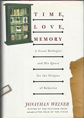 cover image Time, Love, Memory: A Great Biologist and His Quest for the Origins of Behavior