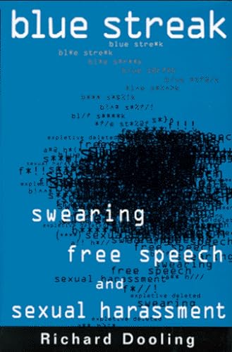 cover image Blue Streak:: Swearing, Free Speech, and Sexual Harrassment