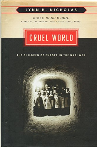 cover image CRUEL WORLD: The Children of Europe in the Nazi Web