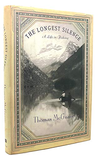cover image The Longest Silence: A Life in Fishing