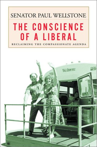 cover image THE CONSCIENCE OF A LIBERAL: Reclaiming the Compassionate Agenda