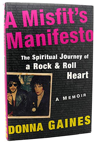 cover image A MISFIT'S MANIFESTO: The Spiritual Journey of a Rock & Roll Heart