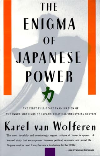 cover image The Enigma of Japanese Power: People and Politics in a Stateless Nation