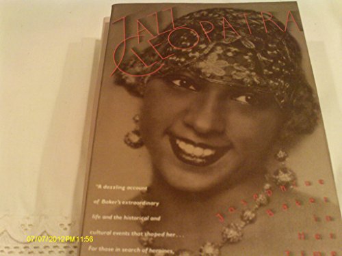 cover image Jazz Cleopatra: Josephine Baker in Her Time
