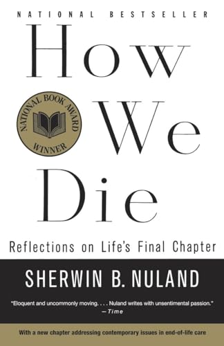 cover image How We Die: Reflections of Life's Final Chapter