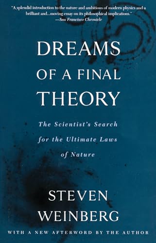 cover image Dreams of a Final Theory: The Scientist's Search for the Ultimate Laws of Nature