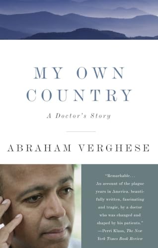 cover image My Own Country: A Doctor's Story