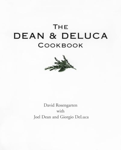 cover image The Dean and DeLuca Cookbook