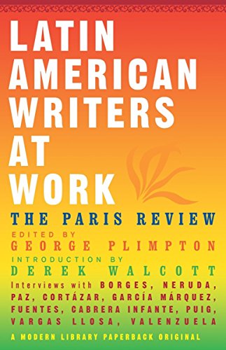 cover image LATIN AMERICAN WRITERS AT WORK: The Paris Review
