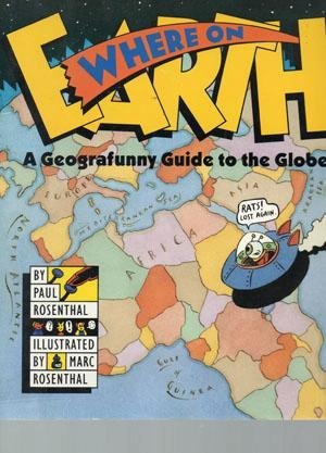 cover image Where on Earth: A Geografunny Guide to the Globe