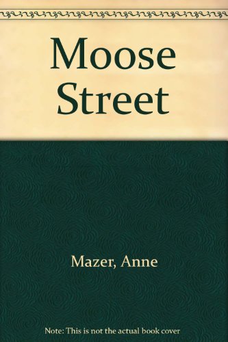 cover image Moose Street