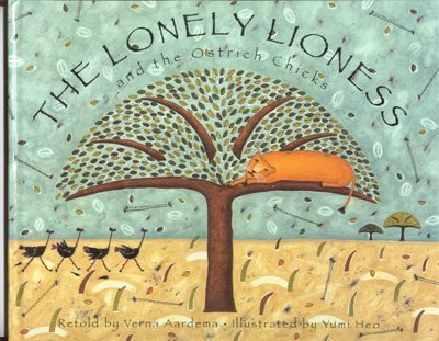 cover image The Lonely Lioness and the Ostrich Chicks
