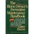 cover image The Horse Owner's Preventive Maintenance Handbook