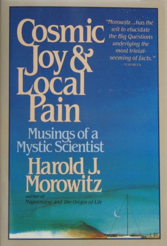 cover image Cosmic Joy and Local Pain: Musings of a Mystic Scientist