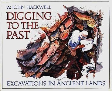 cover image Digging to the Past: Excavations in Ancient Lands