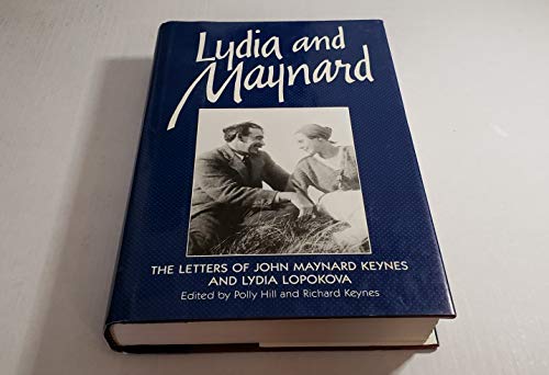 cover image Lydia and Maynard: The Letters of Lydia Lopokova and John Maynard Keynes
